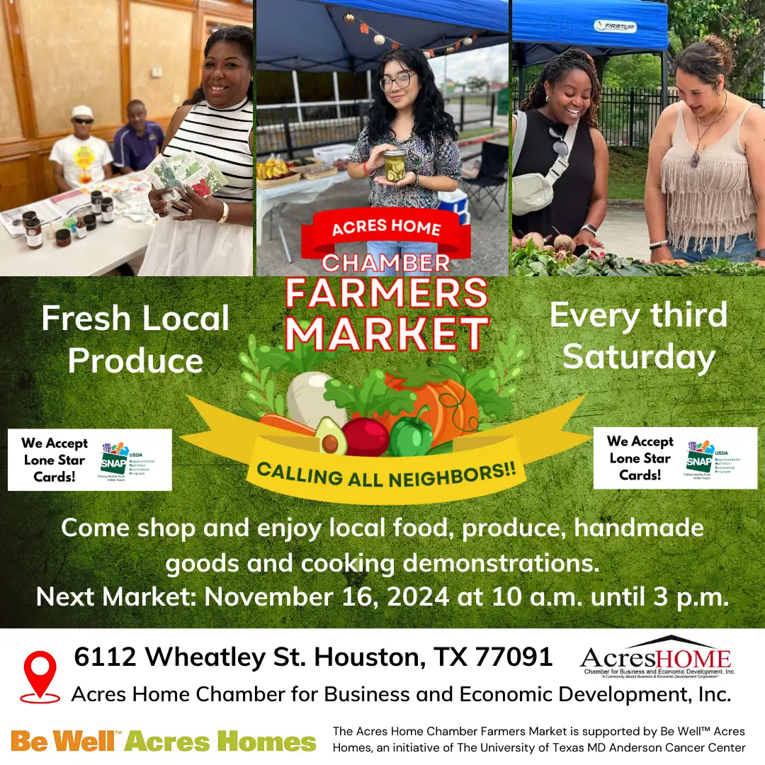 Acres Home Chamber Farmers Market - NOW ACCEPTING SNAP!