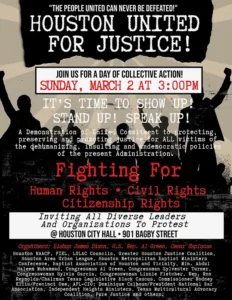 Houston United for Justice Rally, Sunday March 2nd, 3PM, Houston City Hall