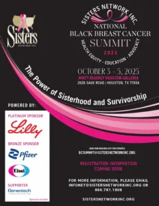 ISTERS NETWORK INC. NATIONAL BLACK BREAST CANCER SUMMIT