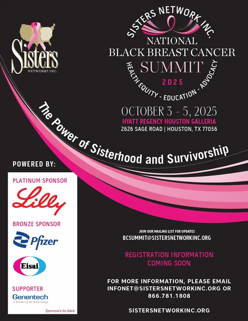 ISTERS NETWORK INC. NATIONAL BLACK BREAST CANCER SUMMIT