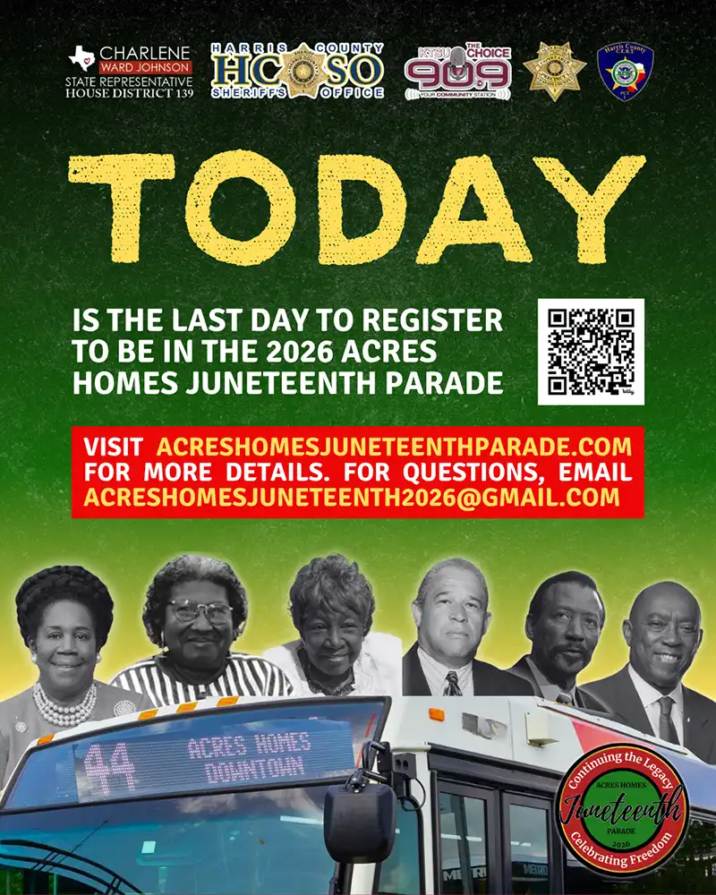 Today's the Final Day to Register to be in the Acres Homes Juneteenth Parade