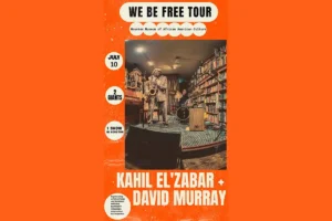 Kahil El’Zabar and David Murray to Perform at HMAAC!