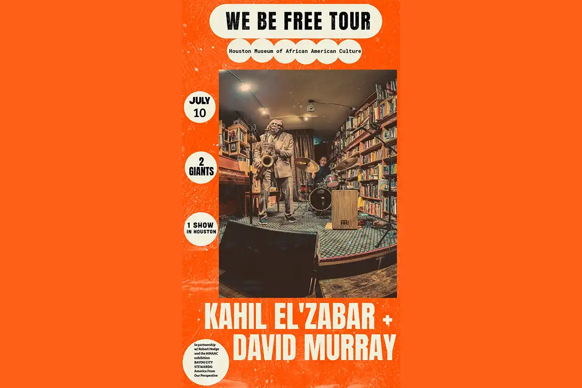 Kahil El’Zabar and David Murray to Perform at HMAAC!