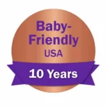 Harris Health Ben Taub Hospital Achieves 10-Year Baby-Friendly® Redesignation