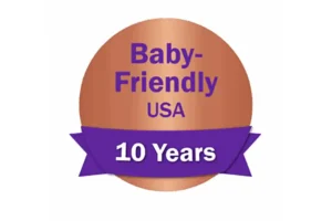 Harris Health Ben Taub Hospital Achieves 10-Year Baby-Friendly® Redesignation
