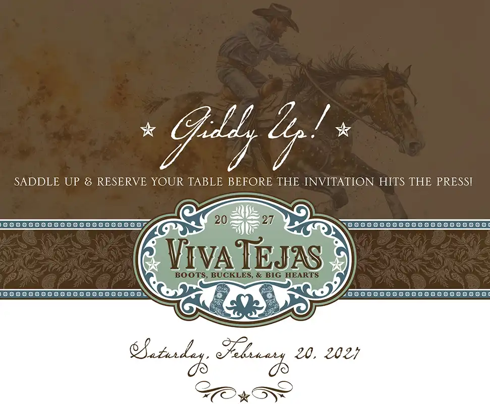 Saddle Up for VIVA Tejas 2027 🤠 Reserve Your Table Before the Print Deadline